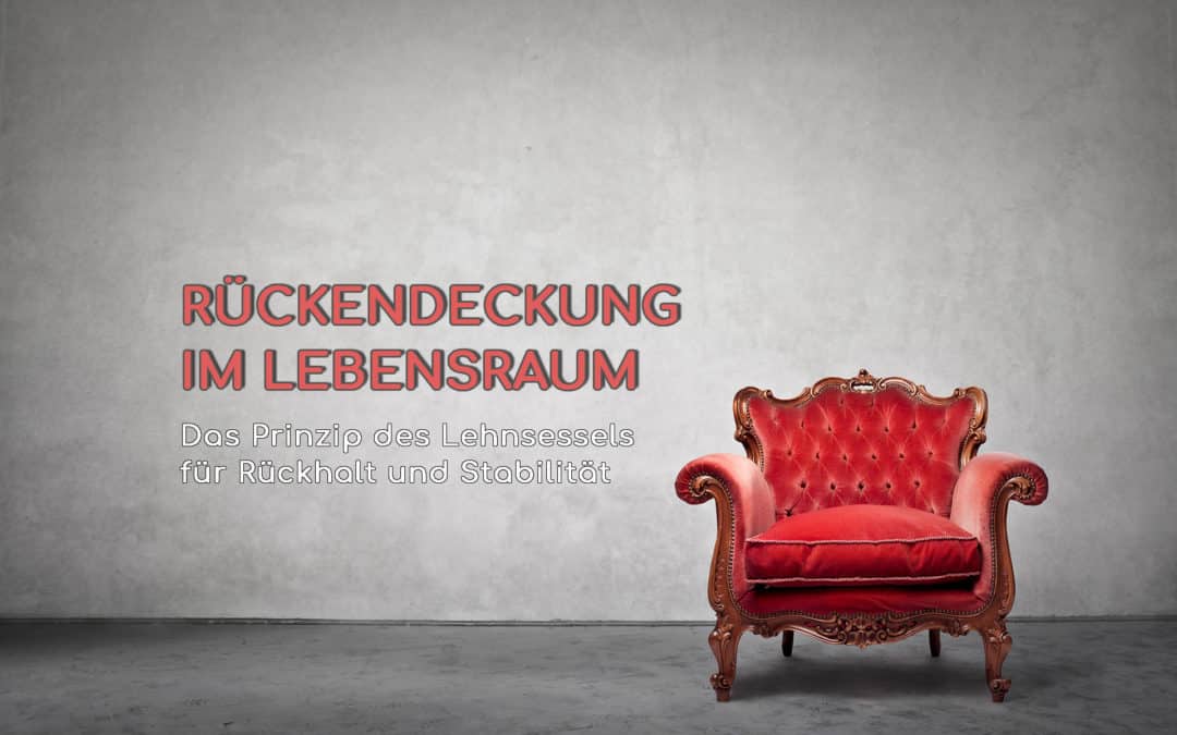 Rückendeckung im Lebensraum